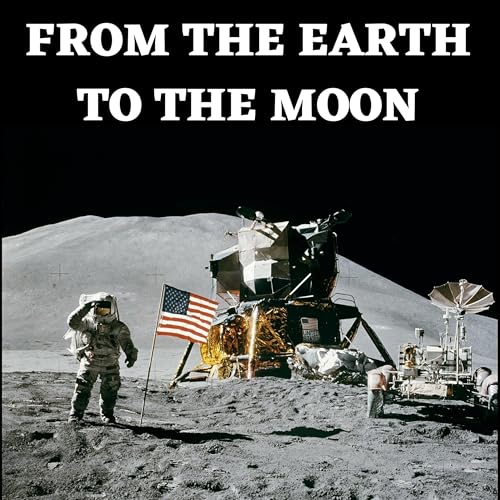 From the Earth to the Moon: A Retrospective Podcast on The Apollo Program by Doug & Peter