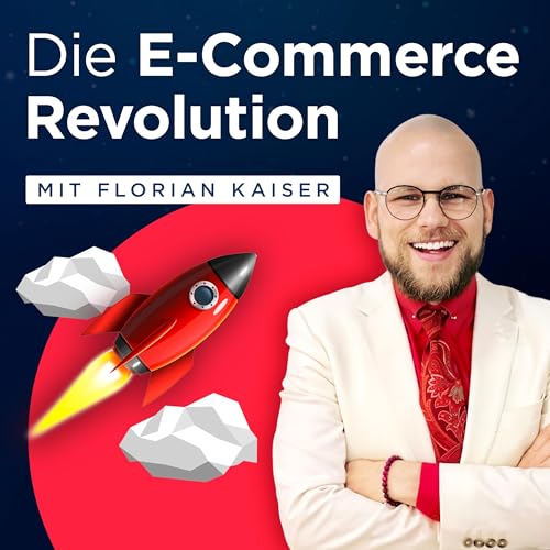 Die E-Commerce Revolution by Florian Kaiser