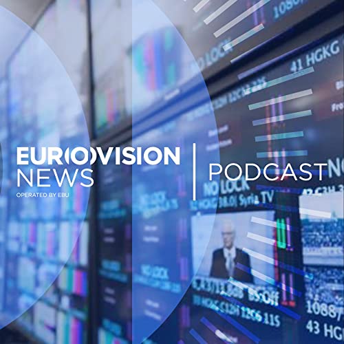 Eurovision News Podcast by European Broadcasting Union