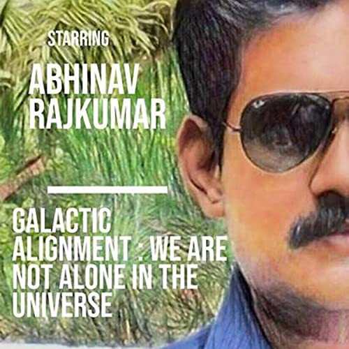 Galactic Alignment by Abhinav Rajkumar