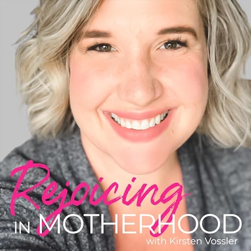 REJOICING IN MOTHERHOOD - Christian moms, Spirit-filled parenting, marriage, homeschool, big family by Kirsten Vossler