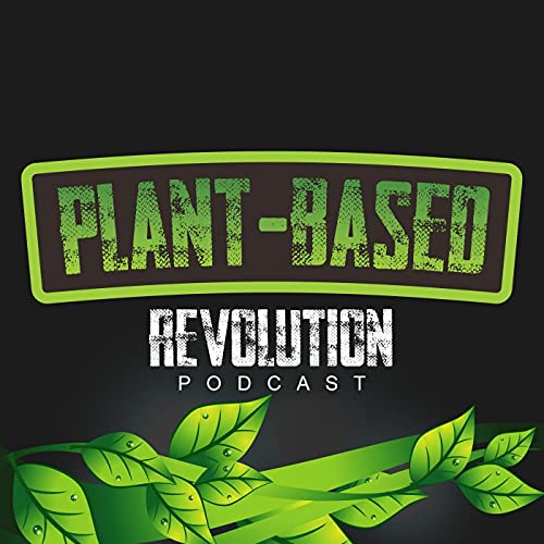 Plant Based Revolution by Foodable Network