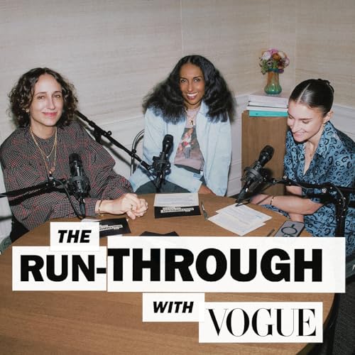 The Run-Through with Vogue by Vogue