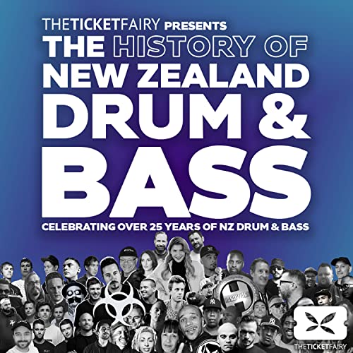 The History of New Zealand Drum & Bass Podcast by The History of New Zealand Drum & Bass Podcast