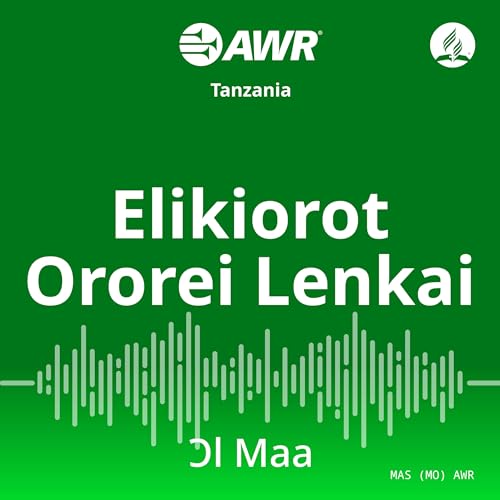 AWR - Elikiorot Ororei Lenkai by Adventist World Radio