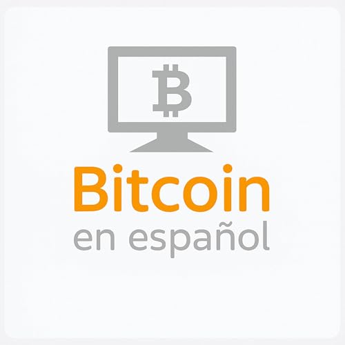 Bitcoin en español by Daniel Vargas