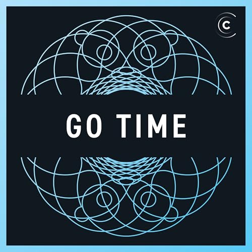 Go Time: Golang, Software Engineering