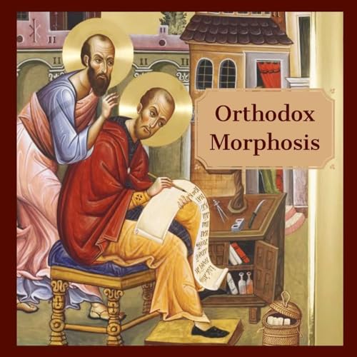 Orthodox Morphosis by Trisagion Films Inc.