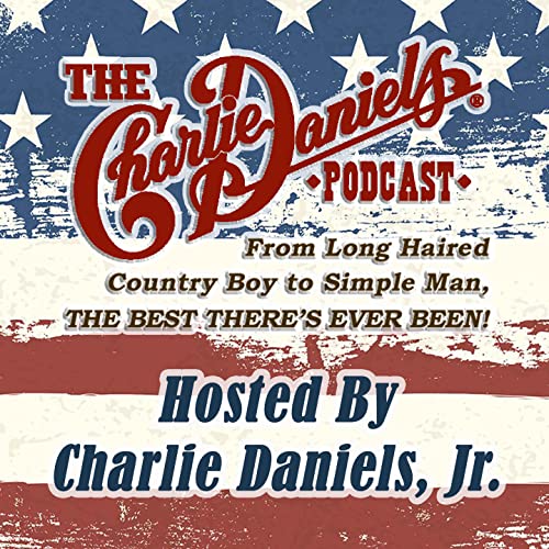 The Charlie Daniels Podcast