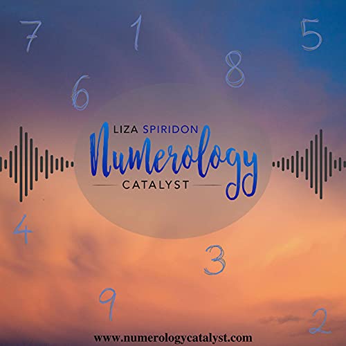 Numerology Catalyst by Liza Spiridon