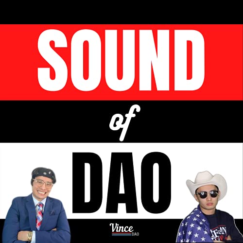 Sound of Dao by Vince Dao