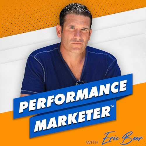 Performance Marketer by Eric Beer