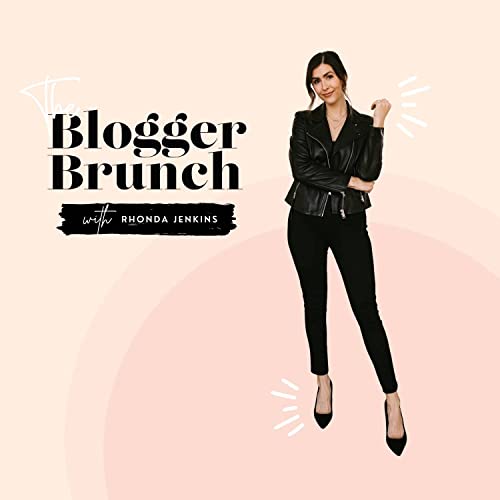 The Blogger Brunch Podcast by Rhonda Jenkins Disco Media