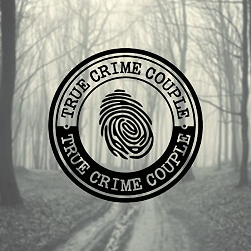 True Crime Couple by True Crime Couple