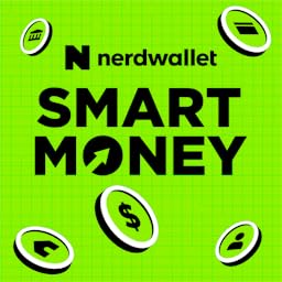 NerdWallet's Smart Money Podcast by NerdWallet Personal Finance