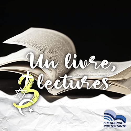Un livre, trois lectures by Un livre trois lectures