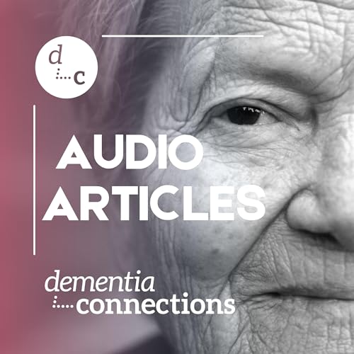 Dementia Connections by Dementia Connections