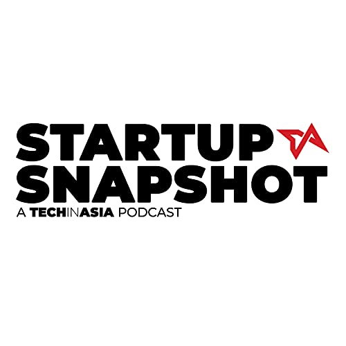 Startup Snapshot by Tech in Asia