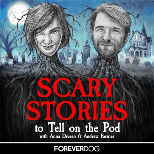 Scary Stories To Tell On The Pod