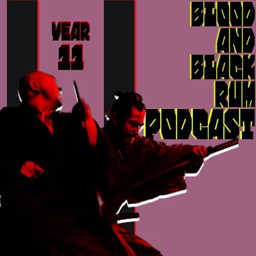 Blood and Black Rum Podcast - A Cult Film / Horror Podcast by Ryne Barber