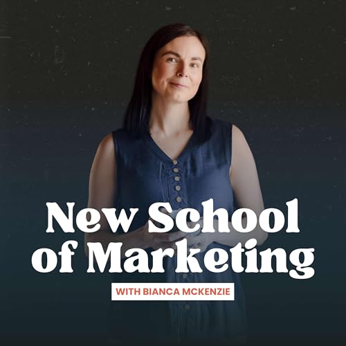 New School of Marketing by Bianca McKenzie