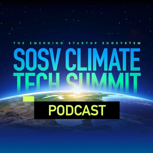 SOSV Climate Tech Podcast by SOSV