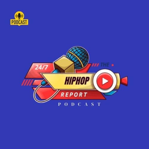 The HipHop Report Podcast by Titus Terrell