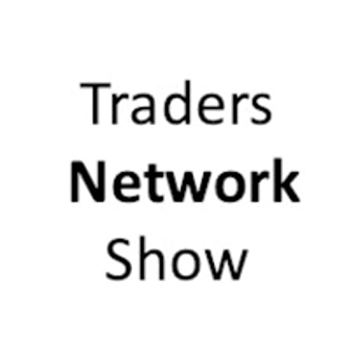 Traders Network Show by Matt Bird