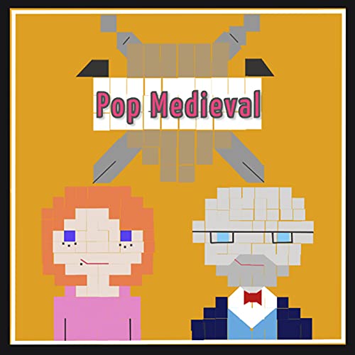 Pop Medieval by Pop Medieval