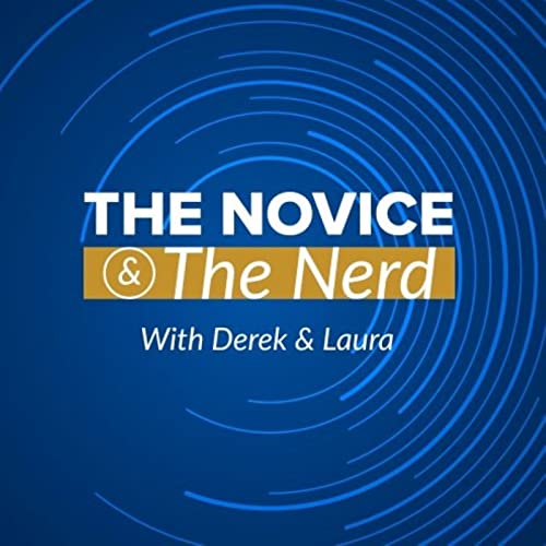 The Novice and The Nerd by Derek Amey and Laura Bard