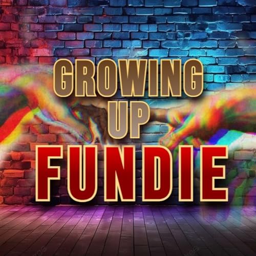 Growing Up Fundie by Sydney Davis Jr. Jr. 
