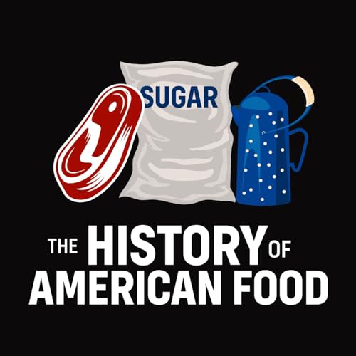 The History of American Food by Margaret Hardin