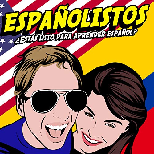 Españolistos | Learn Spanish With Fun Conversations! by Españolistos | Learn Spanish With Fun Conversations!