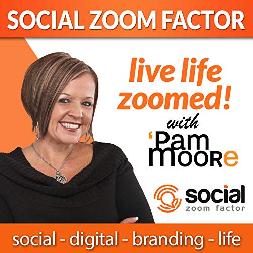 Social Media Zoom Factor with Pam Moore | Social Media Marketing | Branding |Business | Entrepreneur | Small Business | Digital Marketing | Content Marketing | Marketing | Influencer by Pam Moore Forbes Top 10 Social Media Influencer CEO Marketing Nutz Social