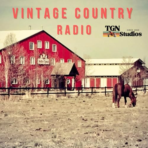 Vintage Country Radio by A TGN production 