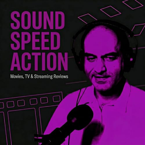 Sound Speed Action: Movies, TV & Streaming Reviews