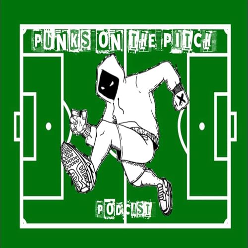 Punks on the Pitch by Punks on the Pitch