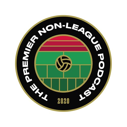 The Premier Non League Podcast by @ThePNLP
