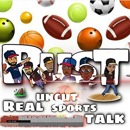 The R.U.S.T Podcast by The R.U.S.T PODCAST