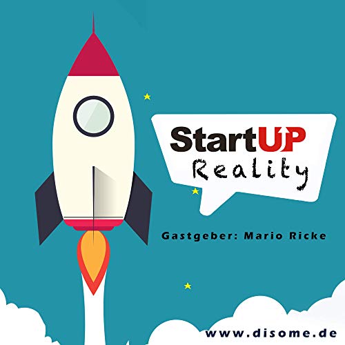 Start-Up Reality by Mario Ricke