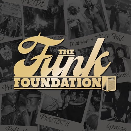 The Funk Foundation by Jason Marx