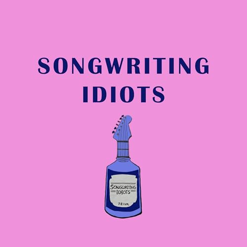 Songwriting Idiots by Ralf Grabuschnig Daniel Courtney