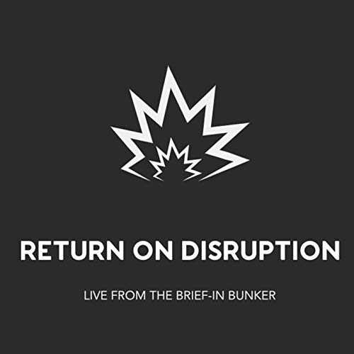 Return On Disruption by Return On Disruption