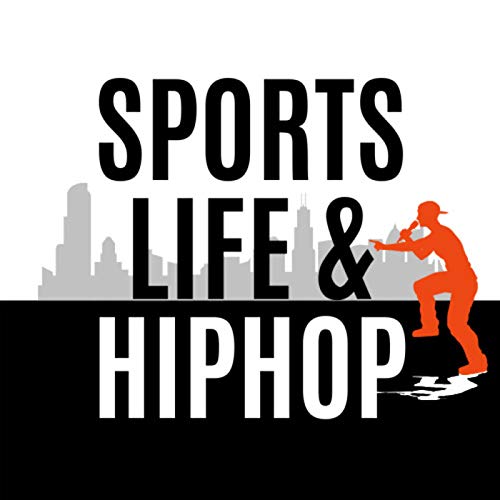Sports, Life and Hiphop by Sports Life & hiphop