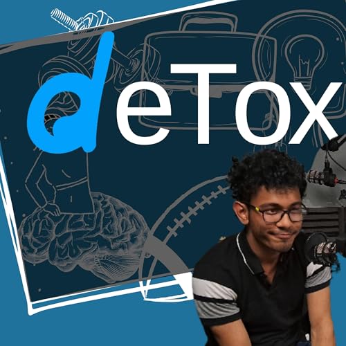 DeTox Show | Stress Management & Mental Fitness from Billionaires, Olympians, and Top Performers by dToks | Rejuvenation Routinely - Mental Health
