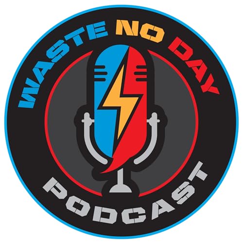 Waste No Day: A Home Services Motivational Podcast by Brian Burton & Nate Minnich