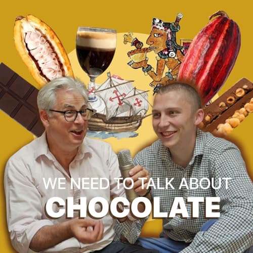 We Need to Talk About Chocolate by Ed Easton and Andrew Nason