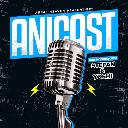 AniCast - Dein Anime und Manga Podcast