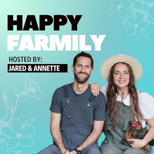 Happy Farmily by Azure Farm Annette Thurmon Jared Thurmon
