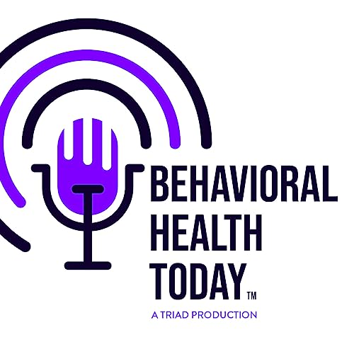 Behavioral Health Today by Triad